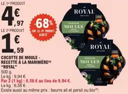 E.Leclerc "ROYAL" Cocotte de moule - recette à la marinière offre