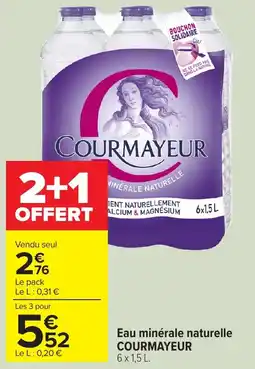 Carrefour Market Eau minérale naturelle courmayeur offre