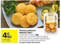 Carrefour Market Pommes paillasson maison tino offre