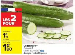 Carrefour Market Concombre offre