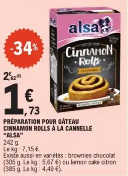 E.Leclerc "ALSA" Préparation pour gâteau cinnamon rolls à la cannelle offre