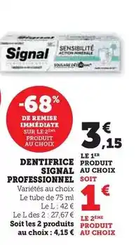 Hyper U Signal - dentifrice professionnel offre