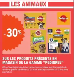 E.Leclerc "PEDIGREE" Sur les produits présents en magasin de la gamme offre