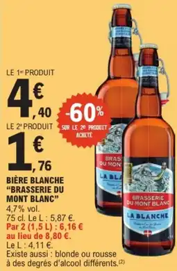 E.Leclerc "BRASSERIE DU MONT BLANC" Bière blanche offre