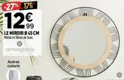 Centrakor Le miroir offre