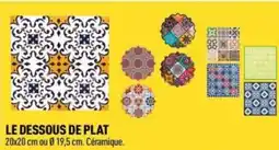 Centrakor Le dessous de plat offre
