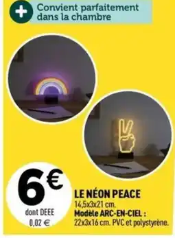 Centrakor Le néon peace offre