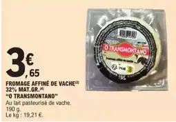 E.Leclerc Fromage affiné de vache 32% mat. gr offre