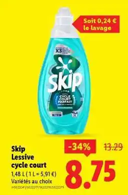 Lidl Skip Lessive cycle court offre