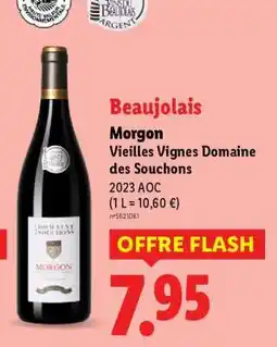 Lidl Beaujolais Morgon Vieilles Vignes Domaine des Souchons offre