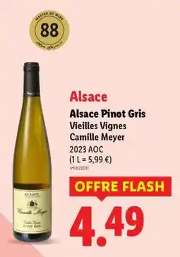 Lidl Alsace Pinot Gris Vieilles Vignes Camille Meyer offre