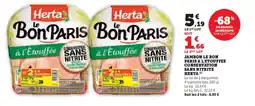 Hyper U HERTA Jambon le bon paris a l'etouffee conservation sans nitrite offre