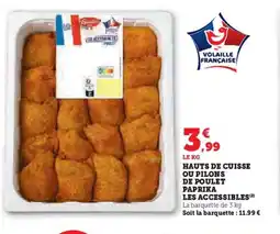 Hyper U Hauts de cuisse ou pilons de poulet paprika les accessibles offre