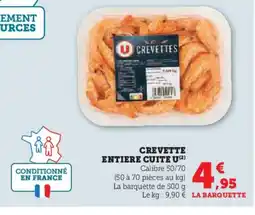 Super U Crevette entiere cuite u offre