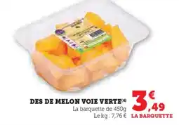 Super U Des de melon voie verte offre