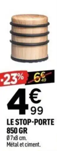 Centrakor Le stop porte offre