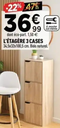 Centrakor L'étagère 3 cases offre
