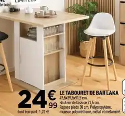Centrakor Le tabouret de bar laka offre