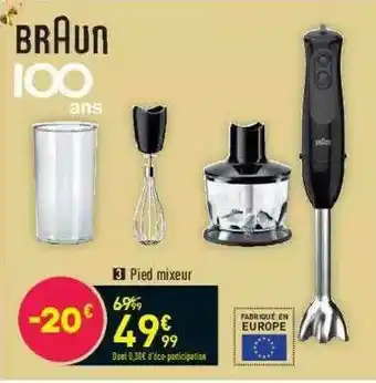 Conforama Braun Pied Mixeur offre