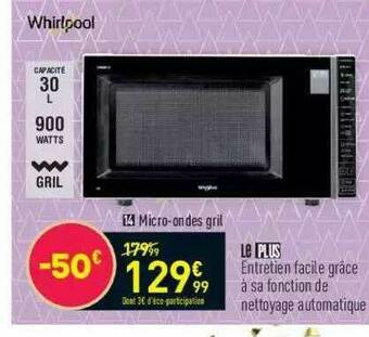 Conforama Whirlpool Micro-ondes Gril offre