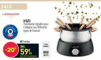Conforama Lagrange Fondue offre