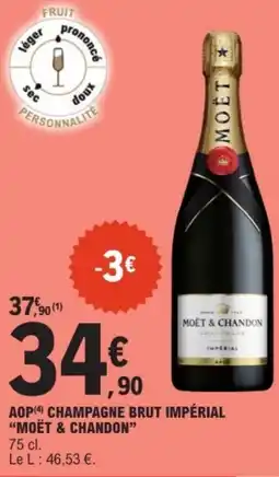 E.Leclerc MOET & CHANDON Aop champagne brut impérial offre