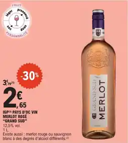E.Leclerc "GRAND SUD" Igp pays d'oc vin merlot rosé offre