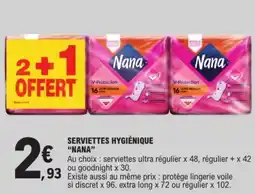E.Leclerc "NANA" Serviettes hygiénique offre