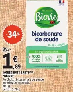 E.Leclerc "BIOVIE" Ingrédients bruts offre