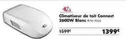 Narbonne accessoires Climatiseur de toit connect 2600w blanc offre