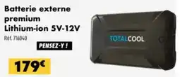 Narbonne accessoires Batterie externe premium lithium ion 5v 12v offre