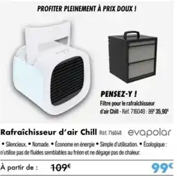 Narbonne accessoires Rafraîchisseur d'air chill offre
