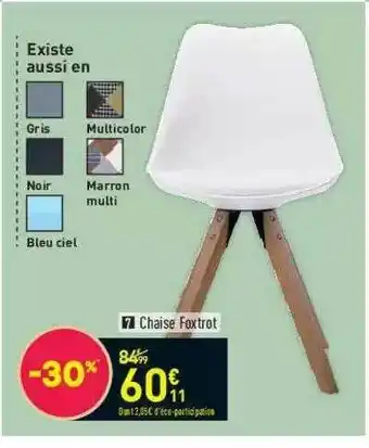 Conforama Chaise Foxtrot offre