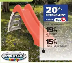 Carrefour Market Le toboggan offre