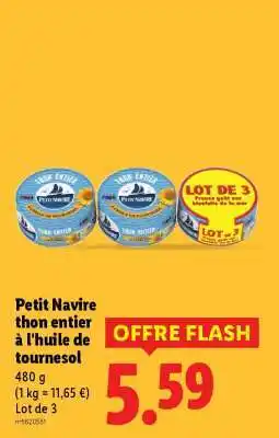 Lidl PETIT NAVIRE THON ENTIER À L'HUILE DE TOURNESOL offre