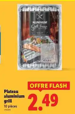 Lidl Plateau aluminium grill offre