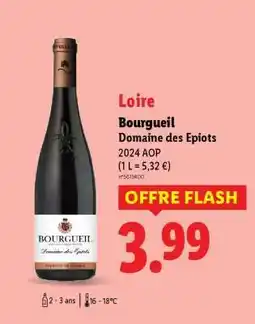 Lidl Bourgueil Domaine des Epiots offre