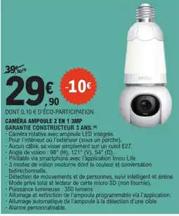 E.Leclerc Caméra ampoule 2 en 1 3mp offre