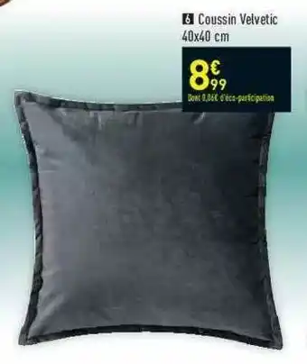 Conforama Coussin Velvetic 40x40 Cm offre