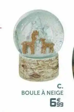 Gifi Boule à Neige offre