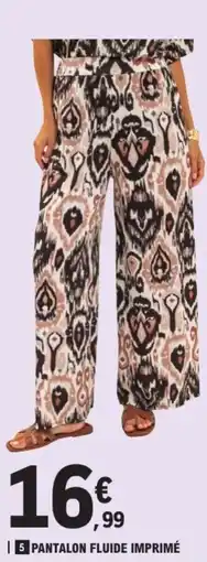 E.Leclerc Pantalon fluide imprimé offre