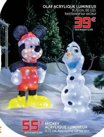 Gifi Olaf Acrylique Lumineux, Mickey Acrylique Lumineux offre