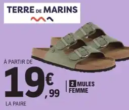 E.Leclerc TERRE DE MARINS Mules femme offre