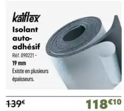 Narbonne accessoires Isolant auto adhésif offre