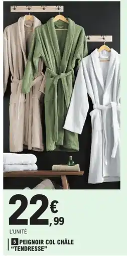 E.Leclerc Peignoir col châle "tendresse" offre