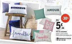 E.Leclerc Coussin 40 x 40 cm ou 30 x 50 cm offre
