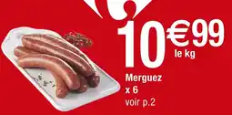 Carrefour Merguez x 6 offre