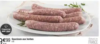 Carrefour Saucisses aux herbes offre