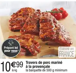 Carrefour Travers de porc mariné à la provençale offre