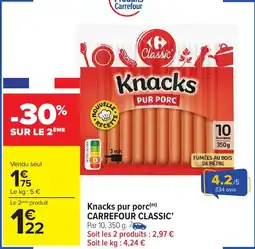 Carrefour Market Knacks pur porc carrefour classic offre